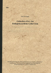 Gedanken über das Hohepriesterliche Gebet Jesu