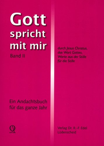 Gott spricht mit mir - Band 2