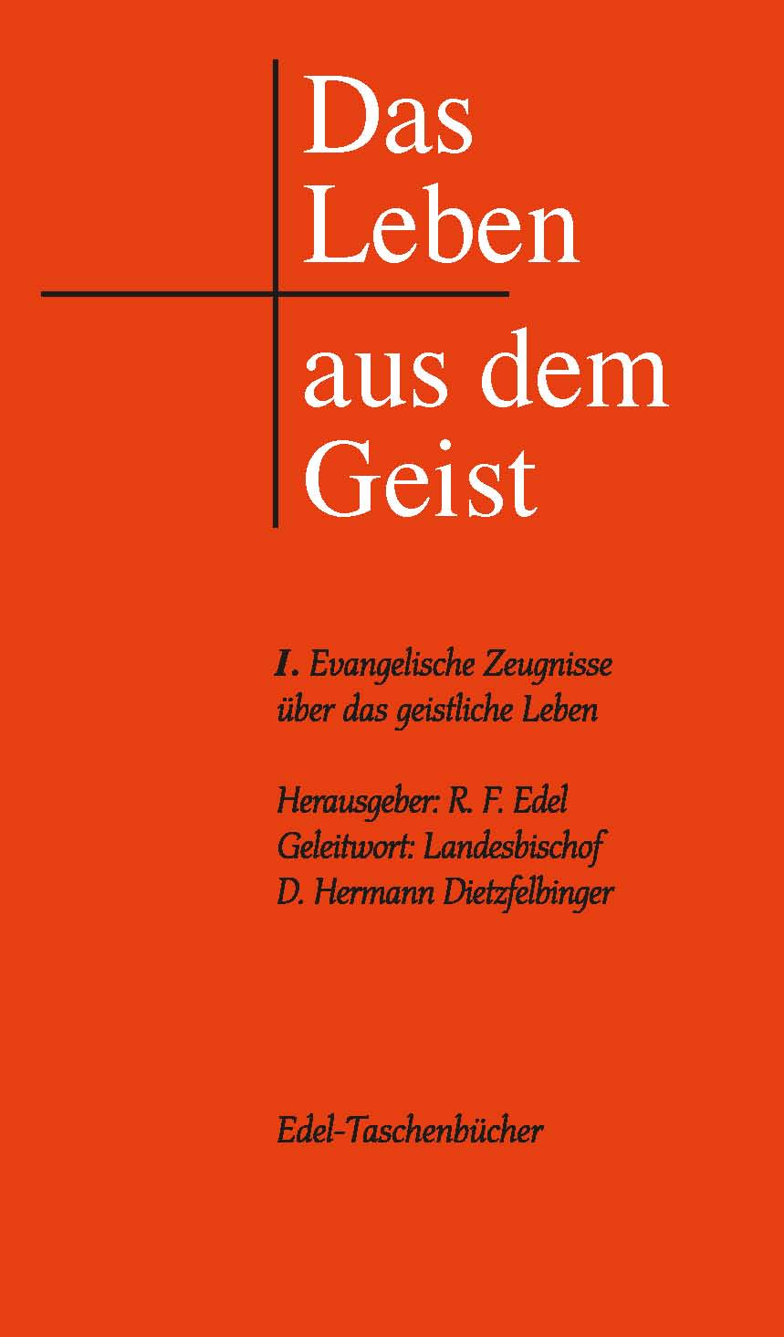 Das Leben aus dem Geist (Band 1)