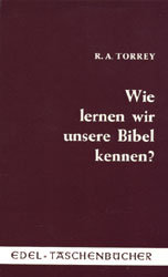 Wie lernen wir unsere Bibel kennen