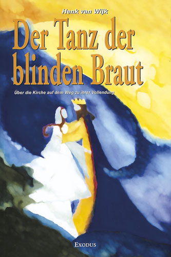 Der Tanz der blinden Braut