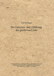 Der Lammes- und Opferweg der göttlichen Liebe