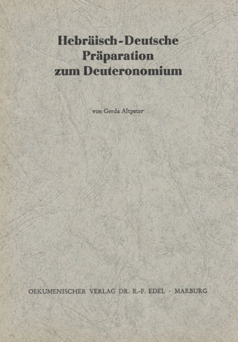 Hebr.Dt.Präparation zu Deuteronomium