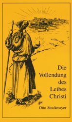 Die Vollendung des Leibes Christi